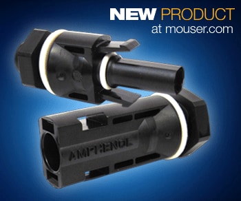 Amphenol Industrial Helios H4 Solar Connectors Available from Mouser